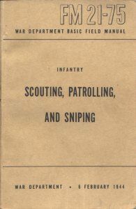FM 21-75 Infantry Scouting, Patrolling, and Sniping