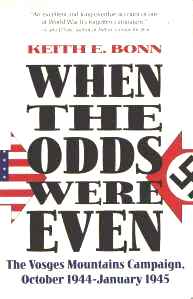 When the Odds Were Even: The Vosges Mountains Campaign, October 1944 - January 1945