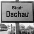 Now entering the city of Dachau