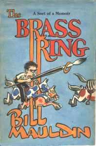 The Brass Ring: A Sort of Memoir