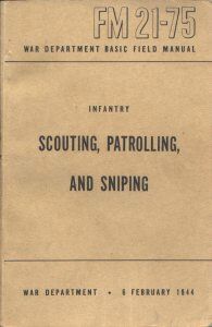 FM 21-75 Infantry Scouting, Patrolling, and Sniping